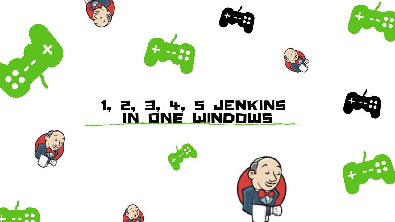 5jenkins in one windows